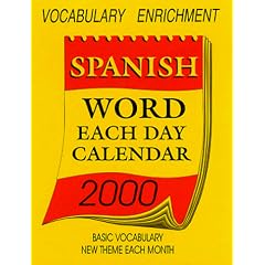 Spanish Word Each Day 2000 Calendar (Year 2000 Annual Calendars)