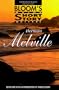 Herman Melville: Comprehensive Research and Study Guide (Bloom's Major Short Story Writers)