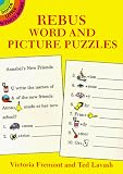 Cover of Rebus Word and Picture Puzzles by Victoria Fremont Ted Lavash 048628560X