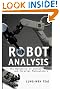 Robot Analysis: The...