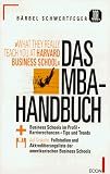 Das MBA- Handbuch - B&auml;rbel Schwertfeger