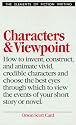 Characters & Viewpoint (Elements of Fiction Writing)