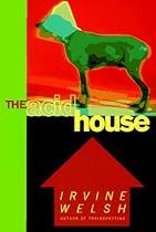 The Acid House