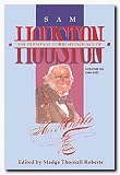 The Personal Correspondence of Sam Houston. Volume III: 1848-1852