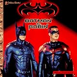  : Batman & Robin Movie Story (Golden Look-Look Book)