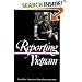 Reporting Vietnam: American Journalism 1959-1969 (Part One) (Library of America)