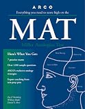 Arco Everything You Need to Score High on the MAT:  Miller Analogies Test  (Seventh Edition)