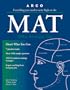 Arco Everything You Need to Score High on the MAT:  Miller Analogies Test  (Seventh Edition)