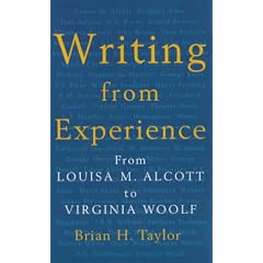 Writing from Experience: From Louisa M.Alcott to Virginia Woolf