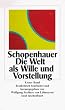 Die Welt als Wille und Vorstellung: 2 Bde. (insel taschenbuch)