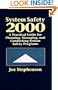 System Safety 2000: A Practical Guide for Planning, Managing, and Conducting System Safety Programs