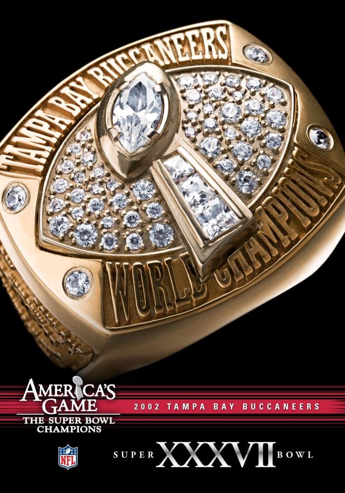 NFL America's Game: 2002 BUCCANEERS (Super Bowl XXXVII)
