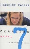 Rebel (Fearless 7)