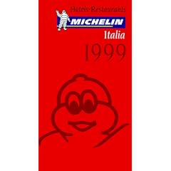 Michelin Red Guide Italia 1999 Hotels-Restaurants (Serial-in Italian)