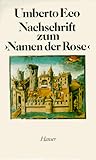 Nachschrift zum Namen der Rose.