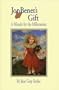 JonBenet's Gift:  A Miracle for the Millennium