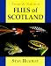 Trout & Salmon Flies of Scotland (Trout & Salmon)