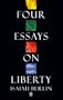 Four Essays on Liberty (Oxford Paperbacks)
