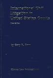 Review Kluwer Law International  / International Civil Litigation in Us Courts:Commentary and Materials