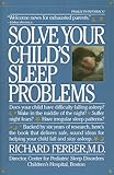 Solve Your Child's Sleep Problems