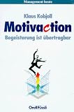 Produkt-Bild: Motivaction: Begeisterung ist &uuml;bertragbar