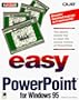 Easy Powerpoint for Windows 95