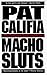 Macho Sluts: Erotic Fiction