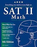 Arco Everything You Need to Score High on Sat II Math (8th ed)