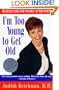 I'm Too Young to Get Old: Health Care for Women After Forty