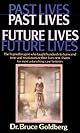 Past Lives, Future Lives