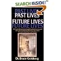 Past Lives, Future Lives