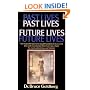 Past Lives, Future Lives