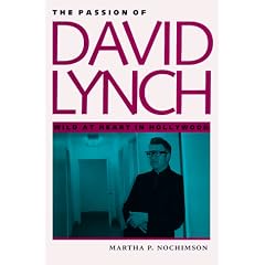 The Passion of David Lynch: Wild At Heart In Hollywood