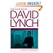 The Passion of David Lynch: Wild at Heart in Hollywood