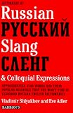 Dictionary of Russian Slang & Colloquial Expressions