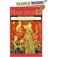 The Last Enchantment (Stewart, Mary, Arthurian Saga, Bk. 3.)