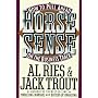 Horse Sense: How to Pull Ahead on the Business Track (Plume)