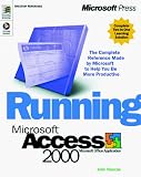 Running Microsoft Access 2000/ Mastering Solution Set (Training Kit)