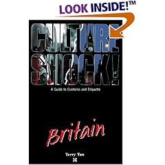 Culture Shock Britain: Britain (Culture Shock Series)
