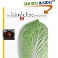 The Kimchee Cookbook: Fiery Flavors and Cultural History of Korea's National Dish