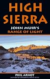 The High Sierra: John Muir's Range of Light (Tetra)