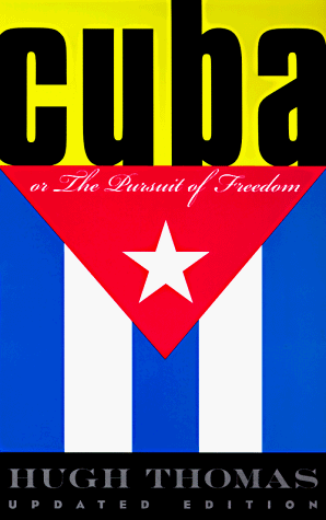 Cuba Or The Pursuit Of Freedom Cuba Or The Pursuit Of Freedom