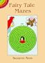 Fairy Tale Mazes (Dover Little Activity Books)