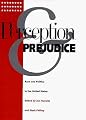 Perception and Prejudice: Race and Politics in the United States