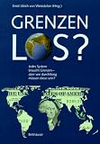 Grenzen-los? Jedes System braucht Grenzen - aber wie durchl&auml;ssig m&uuml;ssen diese sein ? - 