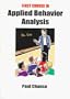First Course in Applied Behavior Analysis (Psychology S.)