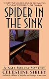 Spider in the Sink (Kate Mulcay Mystery) Celestine Sibley