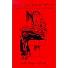 Satan is a Mathematician: Poems of the Weird, Surreal and Fantastic