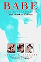 Babe: The Life and Legend of Babe Didrikson Zaharias (Sport and Society)