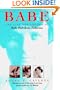 Babe: The Life and Legend of Babe Didrikson Zaharias (Sport and Society)